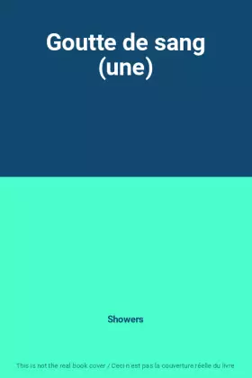 Couverture du produit · Goutte de sang (une)