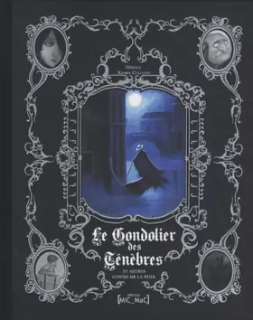 Couverture du produit · Le Gondolier des Ténèbres et autres contes de la peur