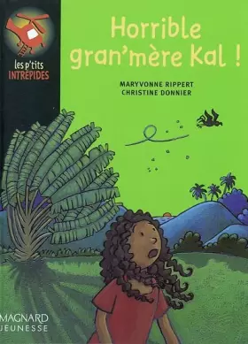 Couverture du produit · Horrible gran'mère Kal !