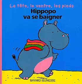 Couverture du produit · Hippopo va se baigner