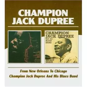 Couverture du produit · From New Orleans To Chicago / Champion Jack Dupree And His Blues Band