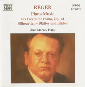 Couverture du produit · Piano Music Six Pieces For Piano, Op. 24 - Silhouetten - Blätter Und Blüten