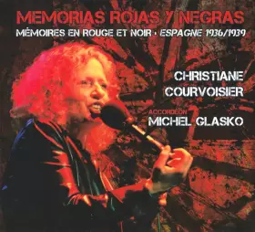Couverture du produit · Memorias Rojas Y Negras (Mémoires En Rouge Et Noir - Espagne 1936/1939)