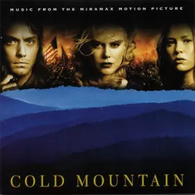 Couverture du produit · Cold Mountain (Music From The Miramax Motion Picture)