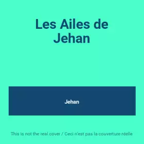 Couverture du produit · Les Ailes de Jehan