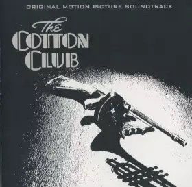 Couverture du produit · The Cotton Club (Original Motion Picture Soundtrack)