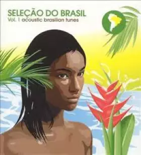 Couverture du produit · Seleção Do Brasil Vol.1: Acoustic Brasilian Tunes