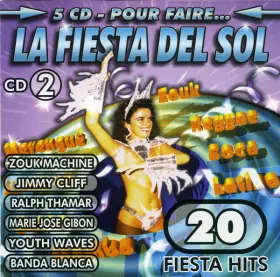 Couverture du produit · Pour Faire La Fiesta Del Sol CD 2