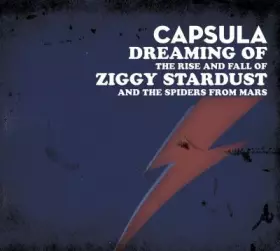 Couverture du produit · Dreaming Of The Rise And Fall Of Ziggy Stardust And The Spiders From Mars