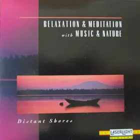 Couverture du produit · Relaxation & Meditation With Music & Nature - Distant Shores