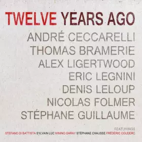 Couverture du produit · Twelve Years Ago