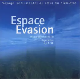 Couverture du produit · Espace Evasion (Musique Originale)