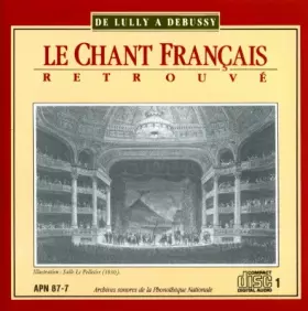 Couverture du produit · Le Chant Français Retrouvé Vol.1