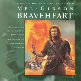 Couverture du produit · Braveheart (Original Motion Picture Soundtrack)