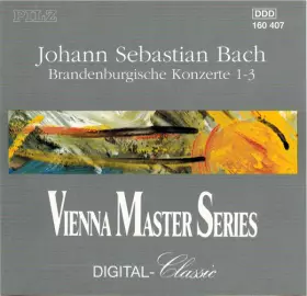 Couverture du produit · Brandenburgische Konzerte 1-3 ● Vol. 1