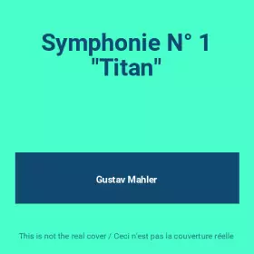 Couverture du produit · Symphonie N° 1 "Titan"