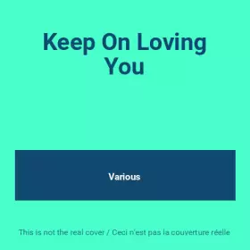 Couverture du produit · Keep On Loving You