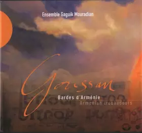 Couverture du produit · Goussan: Armenian Troubadours