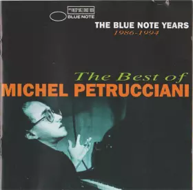 Couverture du produit · The Best Of Michel Petrucciani - The Blue Note Years 1986-1994