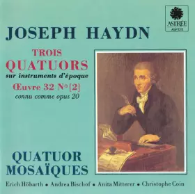 Couverture du produit · Trois Quatuors - Œuvre 32, N° [2]