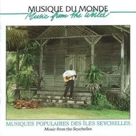 Couverture du produit · Musiques Populaires Des îles Seychelles