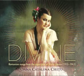 Couverture du produit · Divine - Romanian Songs From The Repertoire Of Maria Tănase (1913 - 1963)