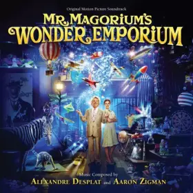 Couverture du produit · Mr. Magorium's Wonder Emporium [Original Motion Picture Soundtrack]