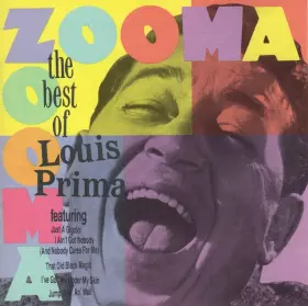 Couverture du produit · Zooma Zooma: The Best Of Louis Prima