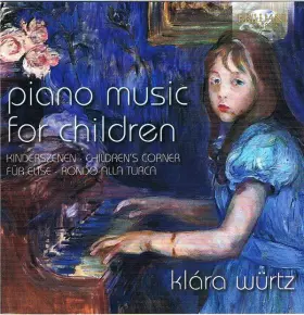 Couverture du produit · Piano Music For Children (Kinderszenen · Children's Corner · Für Elise · Rondo Alla Turca)