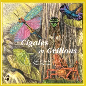 Couverture du produit · Cigales Et Grillons / Cicadas And Crickets