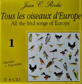 Couverture du produit · Tous Les Oiseaux D'Europe . All The Bird Songs Of Britain And Europe - 1