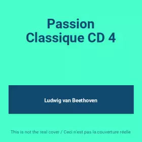 Couverture du produit · Passion Classique CD 4