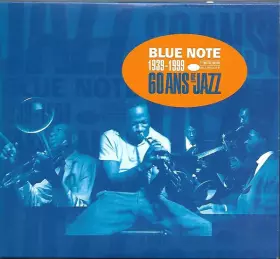 Couverture du produit · Blue Note 1939-1999 - 60 Ans De Jazz