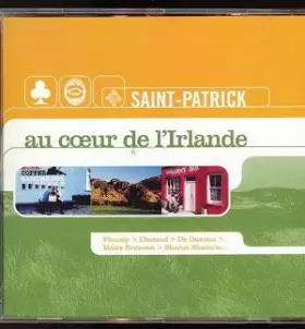Couverture du produit · Saint-Patrick Au Coeur De L'Irlande