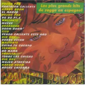 Couverture du produit · Spanish Ragga (Les Plus Grands Hits Du Ragga En Espagnol)