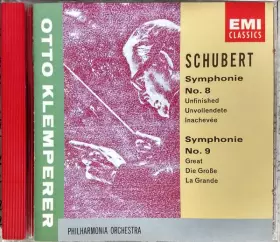 Couverture du produit · Symphonie No. 8 (Unfinished  Unvollende  Inachevée) / Symphonie No. 9 (Great  Die Große  La Grande)