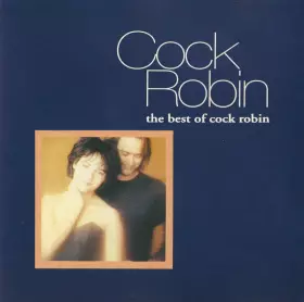 Couverture du produit · The Best Of Cock Robin