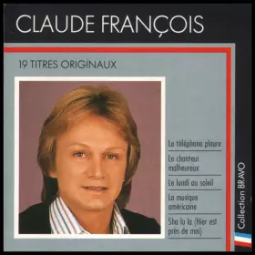 Couverture du produit · Bravo A Claude François - 19 Titres Originaux
