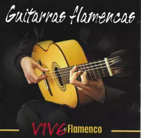 Couverture du produit · Guitarras Flamencas ‎(Vive El Flamenco)