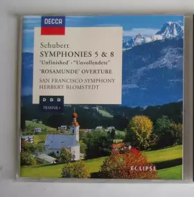 Couverture du produit · Symphonies 5 & 8 ‘Unfinished’ . “Unvollendete” / ‘Rosamunde’ Overture