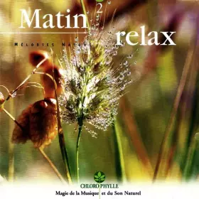 Couverture du produit · Matin Relax