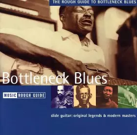 Couverture du produit · The Rough Guide To Bottleneck Blues