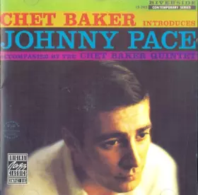 Couverture du produit · Chet Baker Introduces Johnny Pace Accompanied By The Chet Baker Quintet