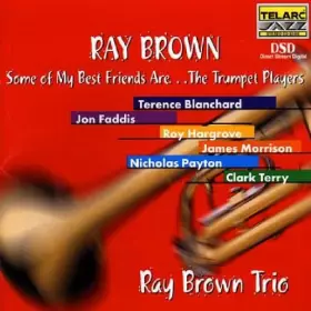 Couverture du produit · Some Of My Best Friends Are...The Trumpet Players