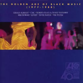 Couverture du produit · The Golden Age Of Black Music (1977-1988)