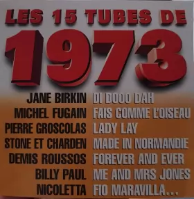 Couverture du produit · Les 15 Tubes De 1973