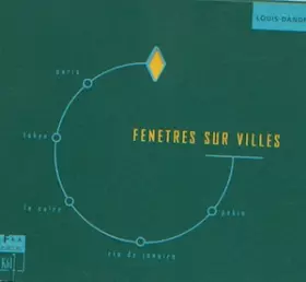 Couverture du produit · Fenêtres Sur Ville: L'Univers Sonore De Cinq Grandes Cités