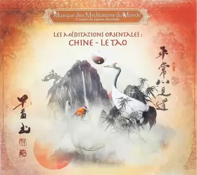 Couverture du produit · Les Méditations Orientales : Chine - Le Tao