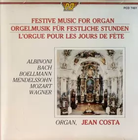 Couverture du produit · Festive Music For Organ  Orgelmusik Für Festliche Stunden  L'Orgue Pour Les Jours De Fête