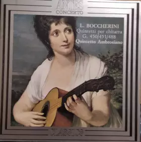 Couverture du produit · Quintetti Per Chitarra G. 450,451, 488